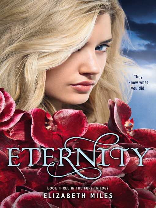 Title details for Eternity by Elizabeth Miles - Wait list